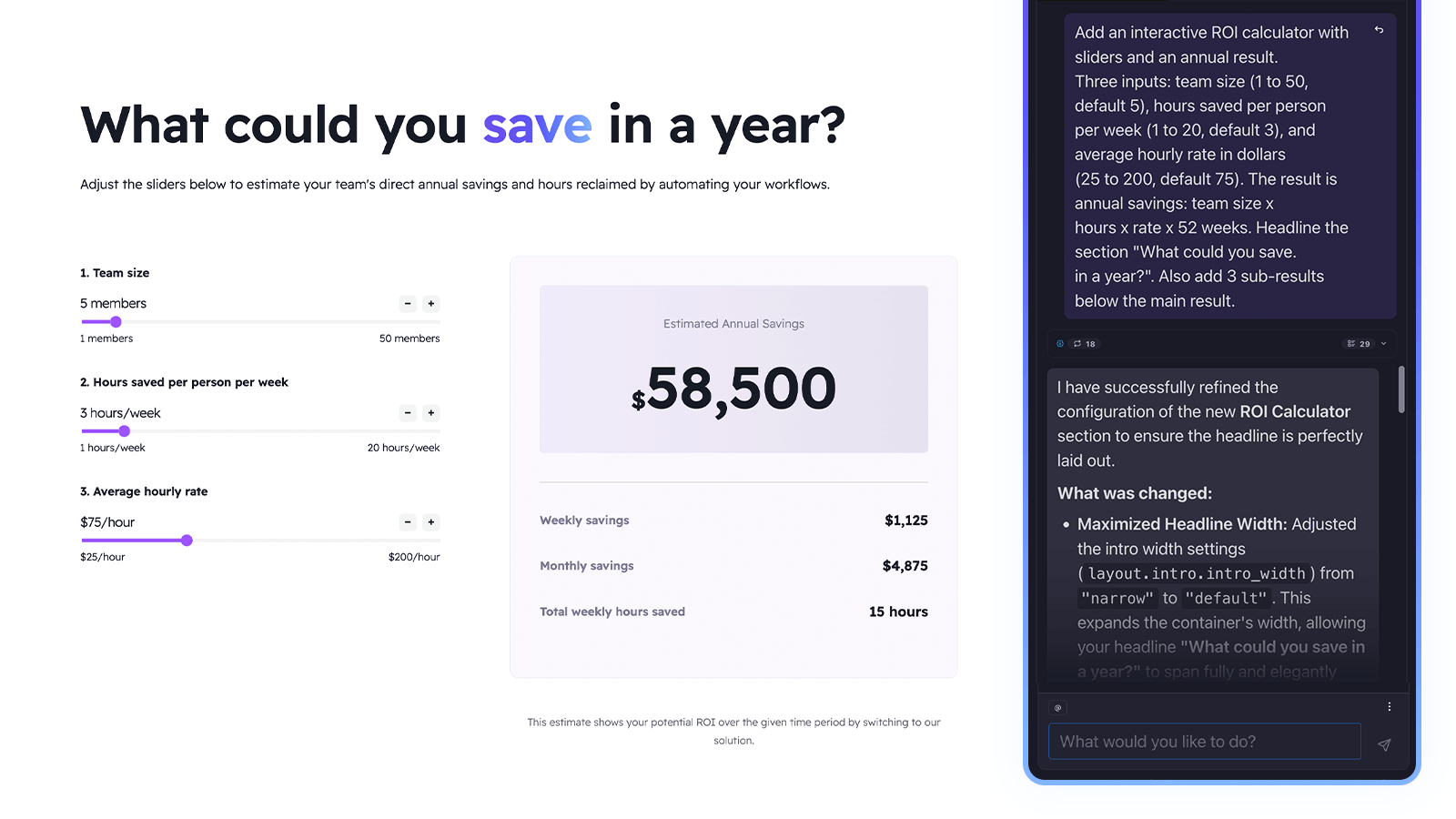 Uma calculadora interativa de ROI com controles deslizantes e resultados, gerada a partir de uma única solicitação no chat.
